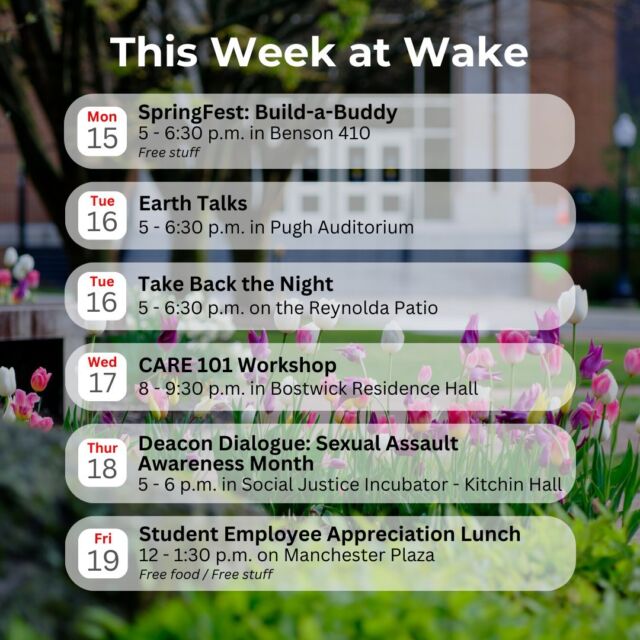 *Correction: Face-to-Face with Trevor Noah is April 30th!

Pick your favorites and mark your calendars! Check out #ThisWeekAtWake events and more at thelink.wfu.edu!