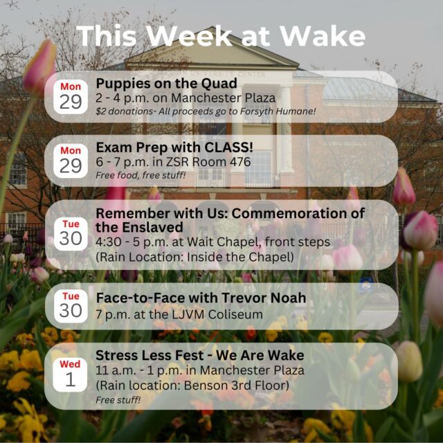 And just like that, we're entering the last week of classes! Check out these events and more at thelink.wfu.edu for ways to celebrate the finish line! 🎩 🏁